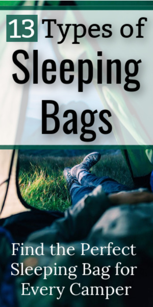 13 Types of Sleeping Bags: The Most Complete Guide on the Internet